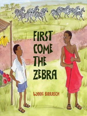 cover image of First Come the Zebra